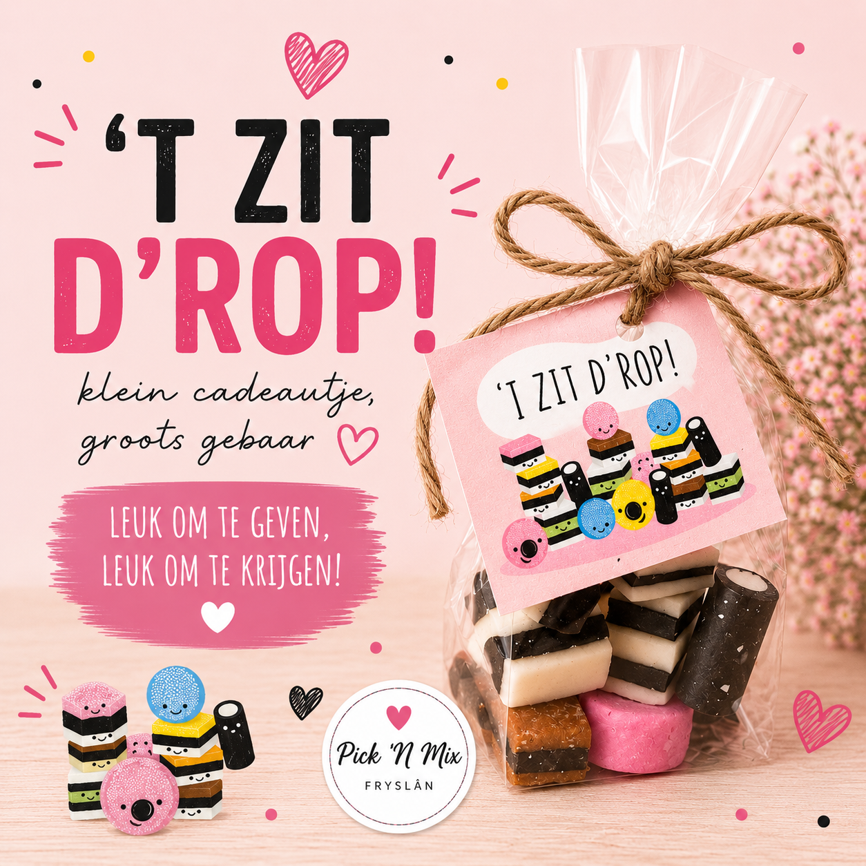 Cellofaanzakje met engelse drop " t zit d'rop! "
